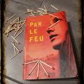 Par le feu- Will Hill