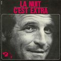 C'est extra - Léo Ferré (1969), Thiéfaine & Couture (1995) - Nights in White Satin - The Moody Blues (1967)