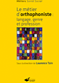 Colloque "Le métier d'Orthophoniste" le 4 avril à Paris