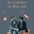 La romance du bois joli