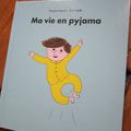 Ma Vie en Pyjama, de Pauline Martin & Éric Veillé