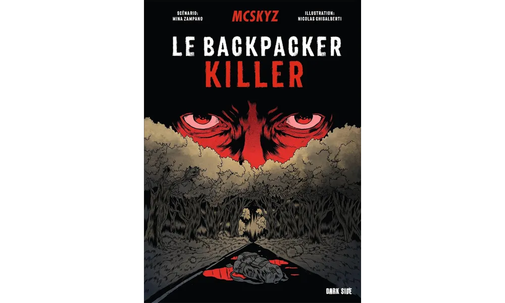 Le Backpacker Killer de Mina Zampano (scénario), MCSKYZ et Nicolas Ghisalberti (illustration) 