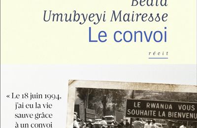 LIVRE : Le Convoi de Beata Umubyeyi Mairesse - 2024
