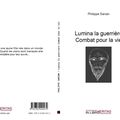 "Lumina la guerrière " par Philippe Sarian