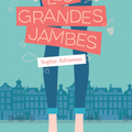 Les grandes jambes