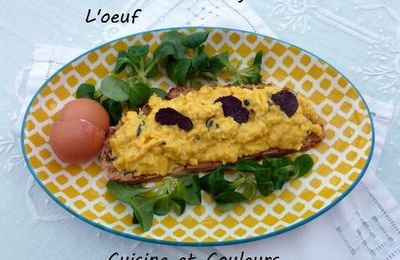 Simplissime tartine aux oeufs brouillés et truffe ( Recettes autour d'un ingrédient #81 )