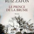 Le prince de la brume de Carlos Ruiz Zafon