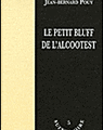 Le petit bluff de l’alcootest