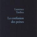 La confusion des peines, Laurence Tardieu