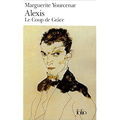 "Alexis ou le Traité du Vain Combat" de Marguerite Yourcenar