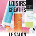 Salon des Loisirs Créatifs de Poitiers