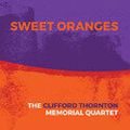 The Clifford Thornton Memorial Quartet : Sweet Encores (Not Two, 2018)