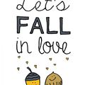 Fall in love