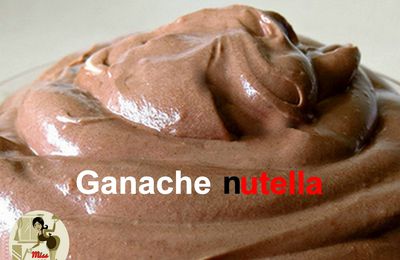 Ganache montée au NUTELLA