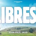 vous êtes libres?