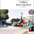 La Vérité sur l'Affaire Harry Quebert - Joël Dicker