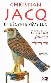 L'oeil du faucon - Christian Jacq