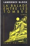 La balade entre les tombes de Lawrence Block