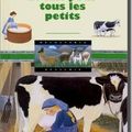 Le Lait pour Tous les Petits