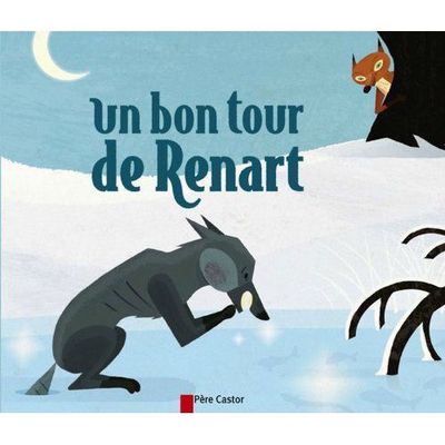 Encore un bon tour de Renart