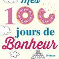 "Mes 100 jours de bonheur" ...