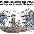 Monsanto rachète une armée privée - par Pigr- dans Vigousse N°149 - 17/05/13