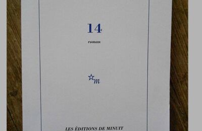 14, le livre de Jean Echenoz