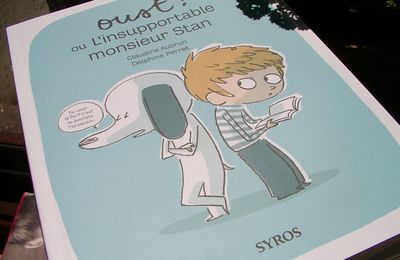 Oust ! ou L'insupportable monsieur Stan ~ Claudine Aubrun
