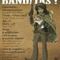Banditas !