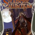 Shadow hunter: l’extension introuvable