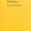 LIVRE : La petite Lumière (La Lucina) d'Antonio Moresco - 2013