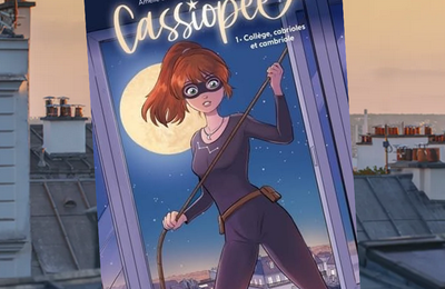 Cassiopée, par Amélie Sarn et Luisa Russo (coup de coeur)