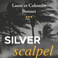 Silver scalpel