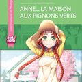 Anne... la maisOn aux pignOns verts