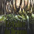 Le Calice du Dragon de Lucius Shepard