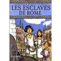 Les esclaves de Rome 