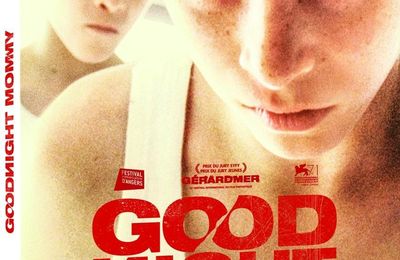 Concours GoodNight Mommy : 3 DVD à gagner d'un thriller diabolique