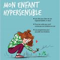 Mieux comprendre l'hypersensibilité
