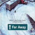 Far Away - M. et J.-F. Charles, G. Gamberini