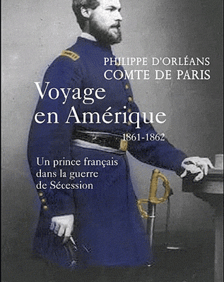 Voyage en Amérique 1861-182 de Philippe d'Orléans
