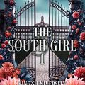 The South Girl, Aya Estrela [King's University #1]
