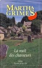 La nuit des chasseurs de Martha Grimes