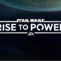 Star Wars: Rise to Power est annoncé sur mobile   