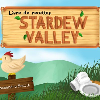 Livre/Ebook : Livre de Recettes Stardew Valley