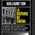 On a lu La disparue du cinéma de Guillaume Tion, le premier volet de la collection True Crime chez 10-18