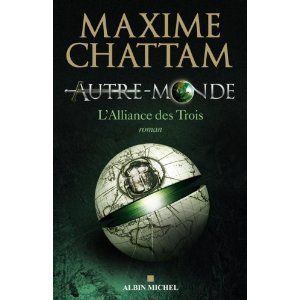 Chattam, Maxime - Autre-Monde, la trilogie