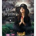 Le fait du prince, de Nothomb Amélie