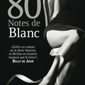 80 Notes de Blanc de Vina Jackson