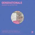 GENERATIONALS – Reader As Detective (2019)