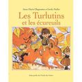 les turlutins...